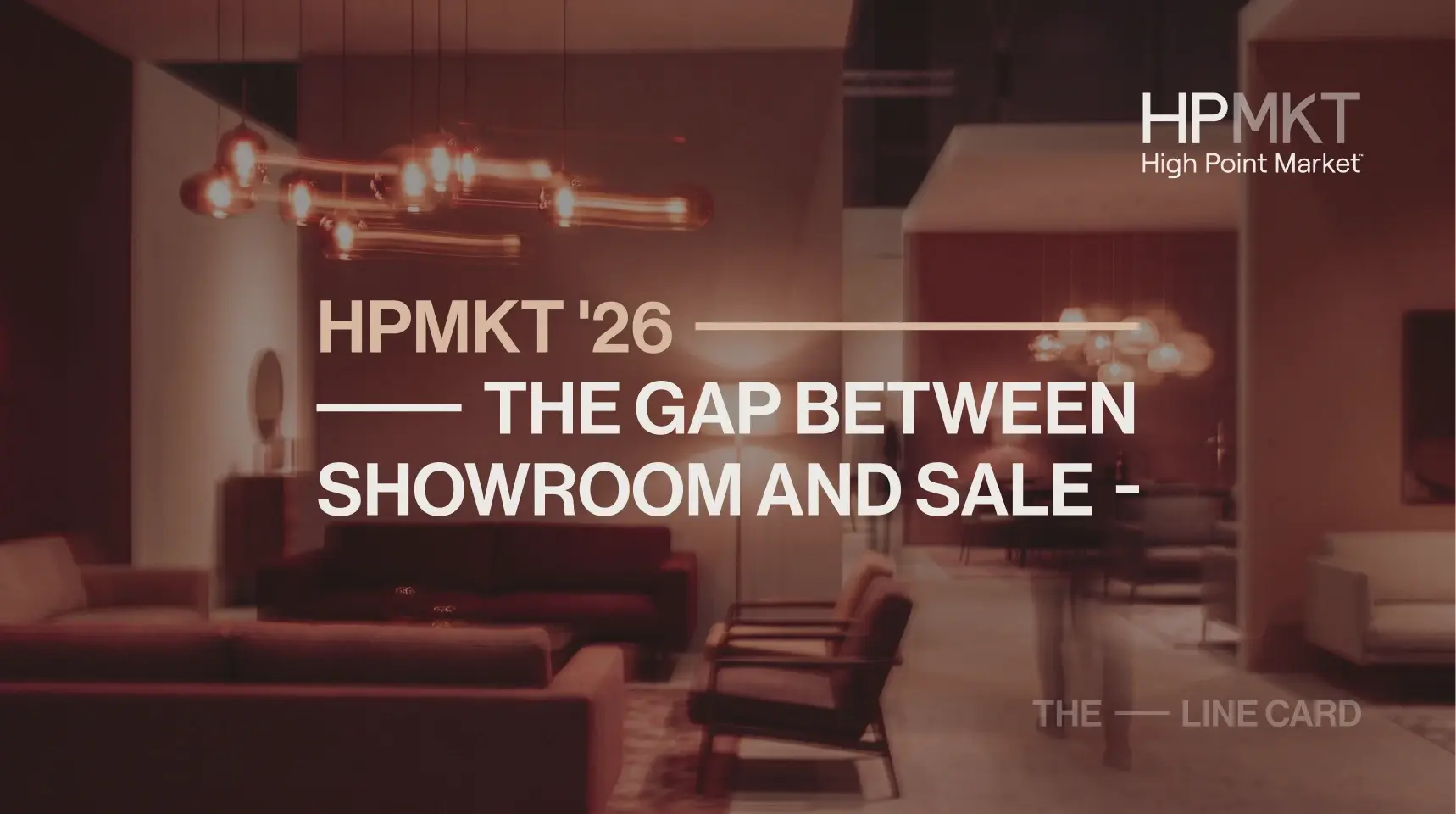 High Point Market 2026 the gap between showroom and sale, The Line Card by Supercat Solutions