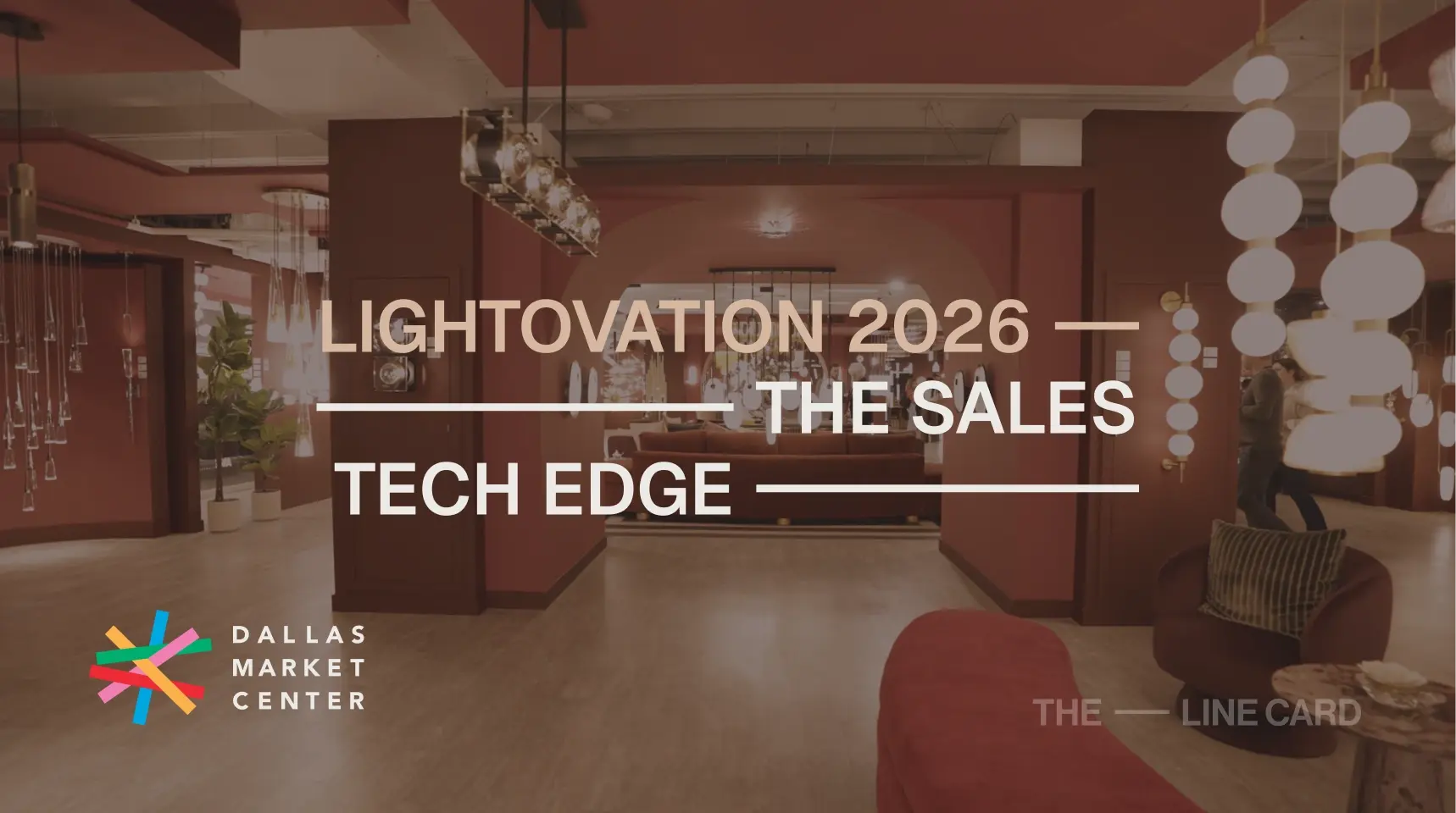 Lightovation 2026 article on the sales tech edge, featuring a lighting showroom display at Dallas Market Center